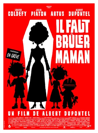 Il faut brûler maman poster